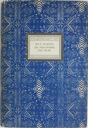 Die Philosophie des Islam In Ihren Beziehungen Zu Den Philosophischen Weltanschauungen Des Westli...