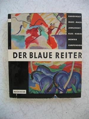 Der blaue Reiter und die "Neue Künstlervereinigung München".