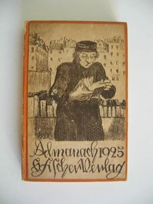 Almanach 1925 - S. Fischer Verlag Berlin. Mit vierundsechzig Autorenbildnissen und einem Verzeich...