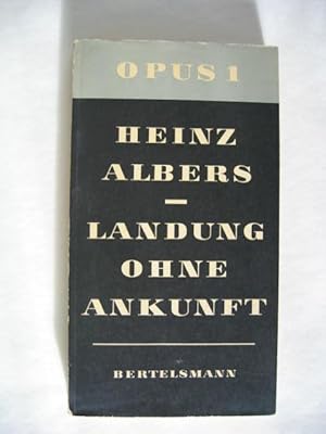 Landung ohne Ankunft. 15 Erzählungen.