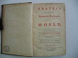 Travels into several Remote Nations of the World. In Four Parts. By Lemuel Gulliver, first a Surg...