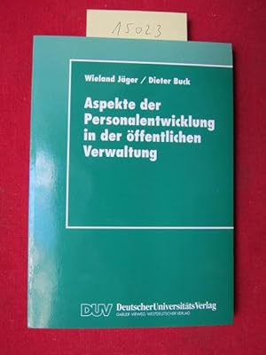 Seller image for Aspekte der Personalentwicklung in der ffentlichen Verwaltung . for sale by Versandantiquariat buch-im-speicher