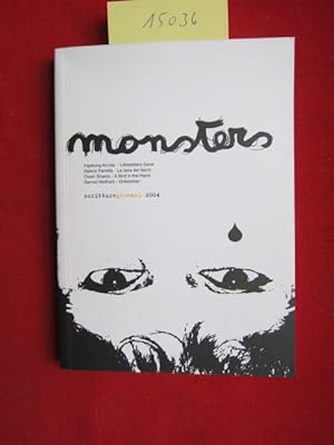 Seller image for Monsters : Scritture giovani ; Festivaletteratura Montava, The Guardian Hay Festival, Bjornsonfestivalen Molde og Nesset, internationales literaturfestival berlin. for sale by Versandantiquariat buch-im-speicher