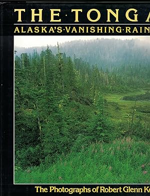 Seller image for The Tongass: Alaska's Vanishing Rain Forest for sale by West Elk Books