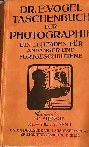 Bild des Verkufers fr Taschenbuch der Photographie. Leitfaden fr Anfnger und Fortgeschrittene. 1922 zum Verkauf von Buecherstube Eilert, Versandantiquariat