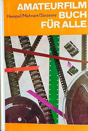 Amateurfilmbuch für alle. 2. Aufl.1976