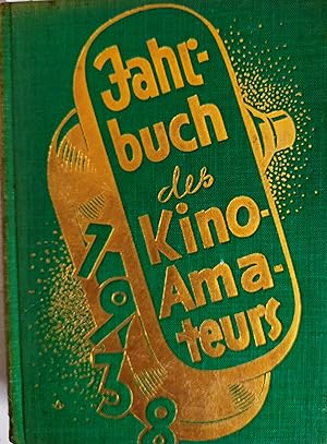 Bild des Verkufers fr Jahrbuch des Kino-Amateurs 1938 zum Verkauf von Buecherstube Eilert, Versandantiquariat