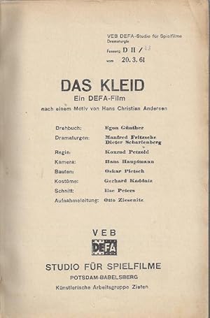 Das Kleid. Drehbuch, Original. Nach Motiven von Hans Christian Andersen. Hauptrolle Wolf Kaiser, ...