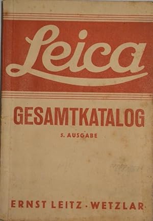 Leica - Gesamtkatalog. LEITZ. 5. Ausgabe. 1938
