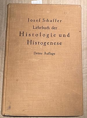 Lehrbuch der Histologie und Histogenese