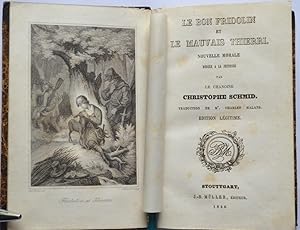 Seller image for Le bon Fridolin et le mauvais Thierri. Nouvelle marale.1848 for sale by Buecherstube Eilert, Versandantiquariat
