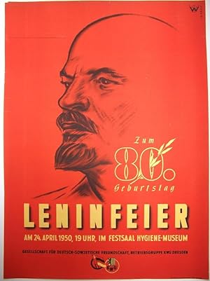 Jo Brase. Zum 80. Geburtstag. Leninfeier am 24. April 1950, 19 Uhr, im Festsaal Hygiene-Museum. G...