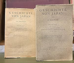 Geschichte von Japan. Die Übernahme der chinesischen Kultur 645 -850. Zweiter Band: I. Hälfte / I...