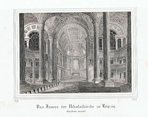 Das Innere der Nikolaikirche zu Leipzig, oestliche Ansicht. Lithographie aus Sachsens Kirchengale...