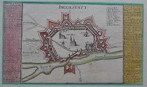 Ingolstadt ( Ingolstatt) .Vogelschau - Plan Altkolorierter Kupferstich. Links u. rechts mit Text ...