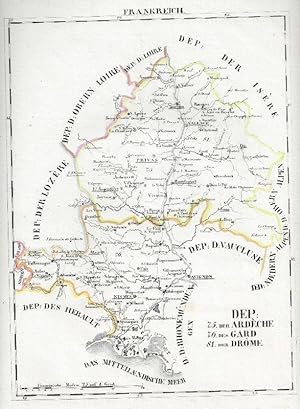 Frankreich - Departements Karte der Ardeche, Gard, Drome, grenzkol. Kupferstich, ( Schlieben, Atl...