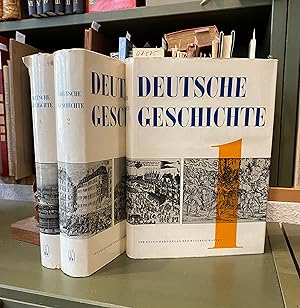 Deutsche Geschichte in 3 Bänden. 1: Anfänge bis 1789 2: 1789-1917 3: 1917 bis Gegenwart.Geschichte