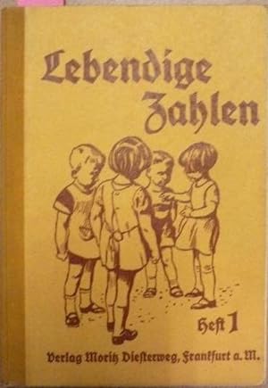 Lebendige Zahlen. Mit Bildern von Georg Kretzschmar. Heft 1 Erstes Schuljahr. 1937