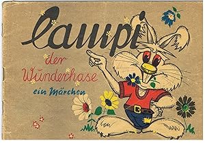 Lampi der Wunderhase. Ein Märchen.o.J. um 1960