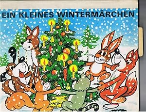 Ein kleines Wintermärchen. Pop - up - Buch. Klappbilderbuch.