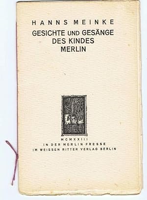 Bild des Verkufers fr Gesichte und Gesnge des Kindes Merlin. Flugbltter der Merlin-Presse. 2.Reihe, 5.Blatt. Nummer 67 von 100 numerierten und vom Verf.asser signierten Exemplaren der Vorzugsausgabe auf Brbtten. zum Verkauf von Buecherstube Eilert, Versandantiquariat