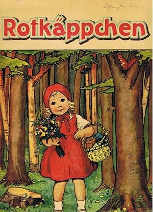 ROTKÄPPCHEN. Bilderbuch um 1900, wohl selten