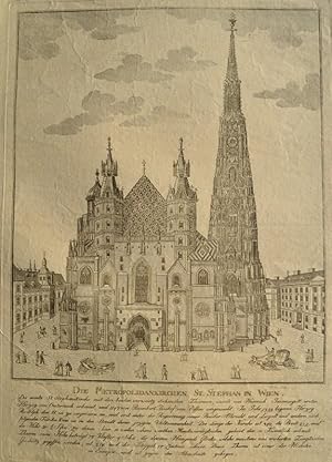 St.Stephan in Wien. Die Metropolidankirche. Kupferstich.