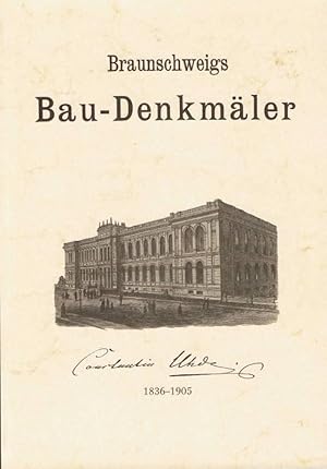 Bild des Verkufers fr Braunschweigs Bau-Denkmler. 1836 - 1905. Hrsg. vom Verein von Freunden der Photographie. Reprint des Originals von 1892. zum Verkauf von Buecherstube Eilert, Versandantiquariat