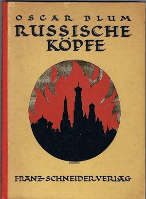 Seller image for Russische Kpfe. (Biographien der wichtigsten Fhrer der Oktoberrevolution, wie Kerenski, Plechanow, Lenin, Trotzki, Radek, Lunatscharski, Dserschinski, Tschitscherin, Sinowjew, Kamenew etc., mit denen sich das Werk kritisch auseinandersetzt. for sale by Buecherstube Eilert, Versandantiquariat