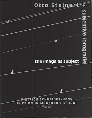 Otto Steinert + Subjektive Fotografie in Schule und Umkreis. Auktion 5. Juni 2003. Teil III.