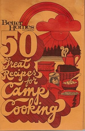 50 Great Recipes for Camp Cooking