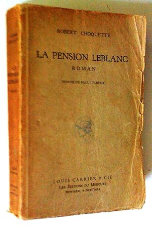 Seller image for La Pension Leblanc. Roman for sale by Claudine Bouvier