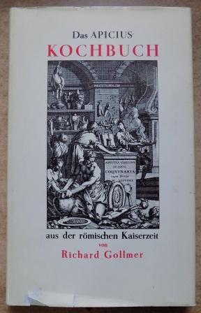 Imagen del vendedor de Das Apicius-Kochbuch aus der rmischen Kaiserzeit. a la venta por Antiquariat BcherParadies