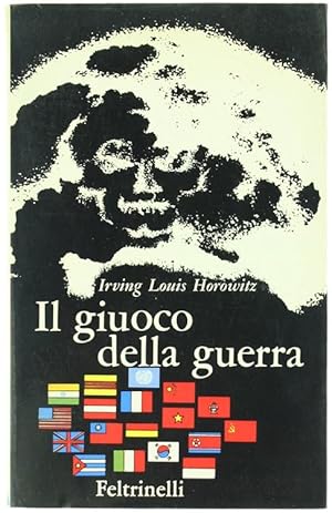 IL GIUOCO DELLA GUERRA.: