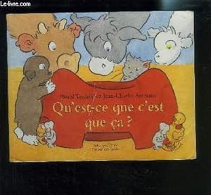 Bild des Verkufers fr QU EST CE QUE C EST QUE CA? zum Verkauf von Le-Livre