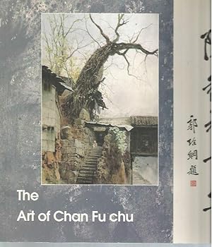 The Art of Chan Fu Chu
