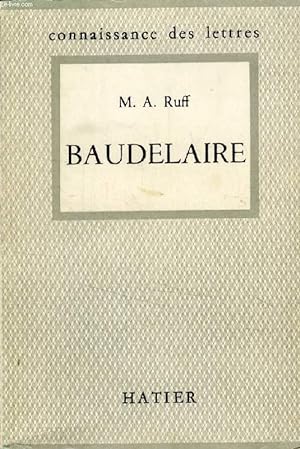 Bild des Verkufers fr BAUDELAIRE, L'HOMME ET L'OEUVRE zum Verkauf von Le-Livre