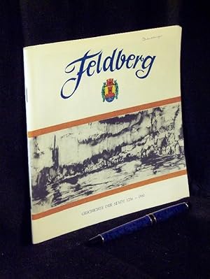 Geschichte der Stadt Feldberg - (1256-1981) -