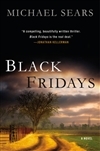 Imagen del vendedor de Sears, Michael | Black Fridays | Signed First Edition Copy a la venta por VJ Books