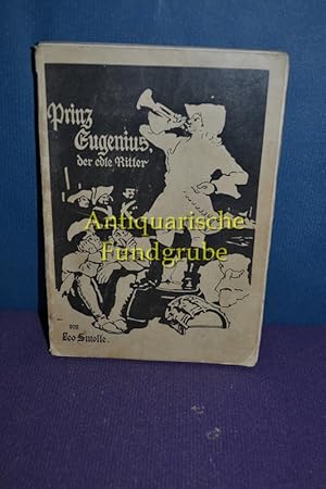 Bild des Verkufers fr Prinz Eugenius, der edle Ritter und seine Schtzlinge : Geschichtliche Erzhlung. zum Verkauf von Antiquarische Fundgrube e.U.