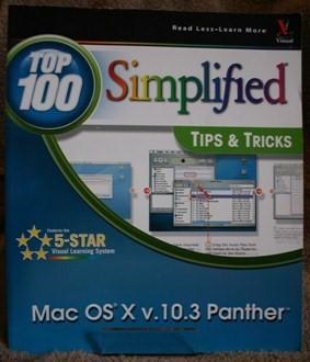 Mac OS X Panther Edition: Top 100 Simplified Tips and Tricks