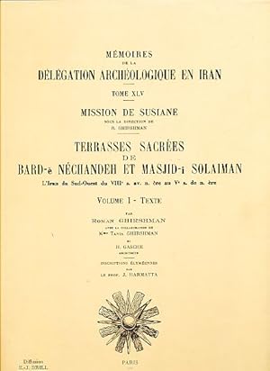 Bild des Verkufers fr Terrasses sacres de Bard- Nchandeh et Masjid-i Solaiman. 2 volumes (Texte/Planches.) l'Iran du Sud-Ouest du VIIIe s. av. n. re au Ve s. de n. re. Inscriptions lymennes par J. Harmatta. Mmoires de la dlgation archologique en Iran 45. Mission de Susiane. zum Verkauf von Fundus-Online GbR Borkert Schwarz Zerfa