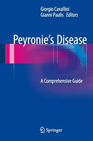 Bild des Verkufers fr Peyronies Disease : A Comprehensive Guide zum Verkauf von AHA-BUCH GmbH