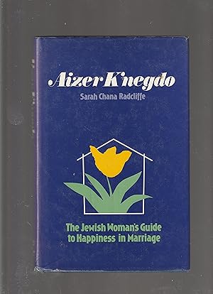Bild des Verkufers fr Aizer Knegdo: Jewish Woman's Guide to Happiness in Marriage zum Verkauf von Meir Turner