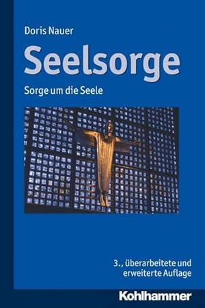 Bild des Verkufers fr Seelsorge : Sorge um die Seele zum Verkauf von AHA-BUCH GmbH