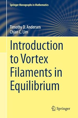 Bild des Verkufers fr Introduction to Vortex Filaments in Equilibrium zum Verkauf von AHA-BUCH GmbH