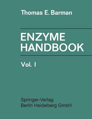 Bild des Verkufers fr Enzyme Handbook : Volume I zum Verkauf von AHA-BUCH GmbH