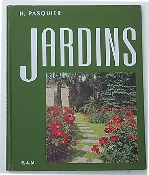 Jardins. Tracés, exécutions, plantations.