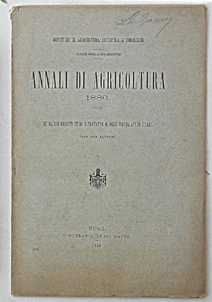 (Annali di agricoltura 1886.) Su alcuni recenti studi di pozzi trivellati in Italia.