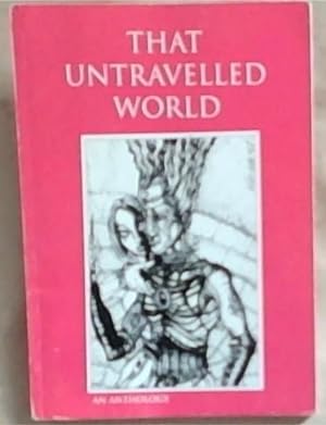 Bild des Verkufers fr That Untravelled World : A collection of science fiction short stories zum Verkauf von Chapter 1